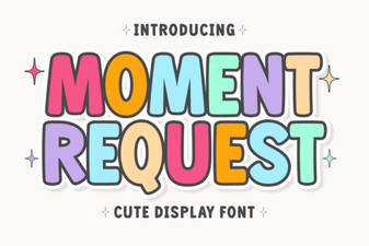 Moment Request Font: Design & Project Ideas