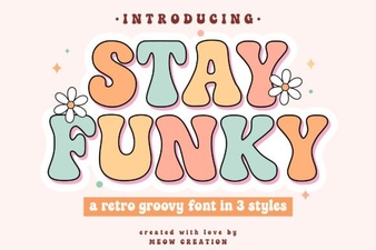 Stay Funky: Free Fonts for Creative Designs